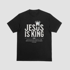 JESUS IS KING